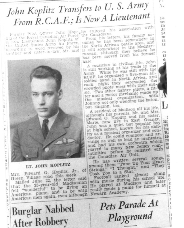 Hometown newspaper clipping: 'John Koplitz Transfers to U.S. Army From R.C.A.F.; Is Now A Lieutenant'